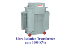 Ultra isolation Transformer
